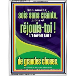 réjouis-toi?! L'Eternel fait |de grandes choses. Cadre acrylique d'art mural inspirant ultime (GWFREAMAZEMENT11613) 