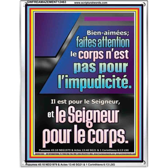 faites attention le corps n'est pas pour l'impudicité. Il est pour le Seigneur, Cadre acrylique puissance éternelle (GWFREAMAZEMENT12463) 