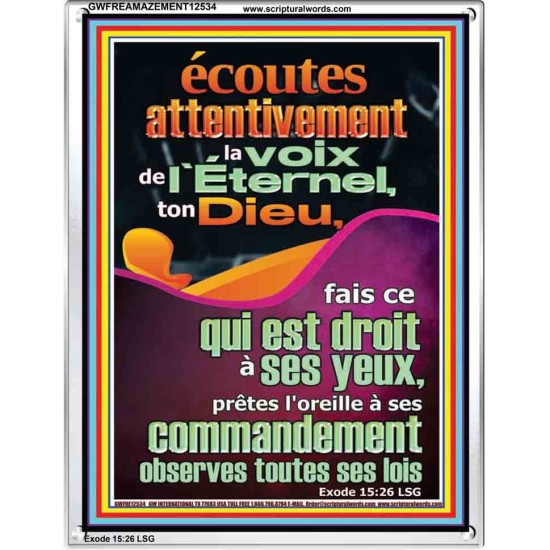 écoutes attentivement la voix de l'Éternel, ton Dieu, Versets bibliques en cadre acrylique en ligne (GWFREAMAZEMENT12534) 