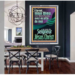 Eternel, mon Dieu, mon Saint Eternel, avez eu pitié de moi?au nom du Seigneur Jésus Christ. Cadre acrylique mural sanctuaire (GWFREAMAZEMENT12466) 
