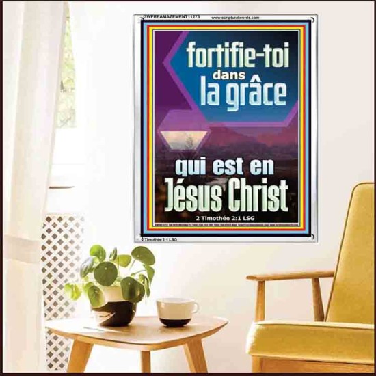 fortifie-toi dans la grâce qui est en Jésus Christ Versets bibliques en cadre acrylique (GWFREAMAZEMENT11273) 