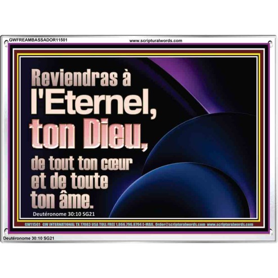 Reviendras à l'Eternel, ton Dieu, de tout ton cœur et de toute ton âme. Cadre acrylique Verset biblique en ligne (GWFREAMBASSADOR11501) 