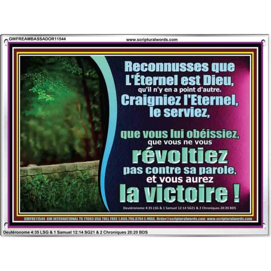 Craigniez l'Eternel, le serviez, que vous lui obéissiez, et vous aurez la victoire! Cadre acrylique mural pour chambre d'amis (GWFREAMBASSADOR11544) 