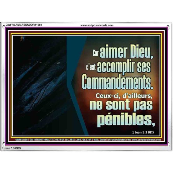 Car aimer Dieu, c'est accomplir ses Commandements. Cadre acrylique d'église (GWFREAMBASSADOR11681) 