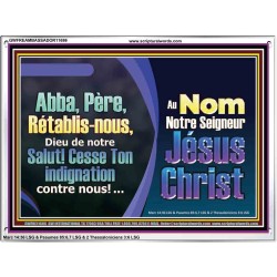 Abba, Père, Rétablis-nous, Dieu de notre Salut! Cadre acrylique Power Bible unique (GWFREAMBASSADOR11686) "48X32"