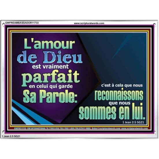 L'amour de Dieu est vraiment parfait en celui qui garde Sa Parole. Art mural avec grand cadre en acrylique et écritures (GWFREAMBASSADOR11733) 