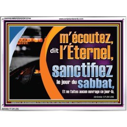 sanctifiez le jour du sabbat, Cadre acrylique d'église (GWFREAMBASSADOR12744) "48X32"