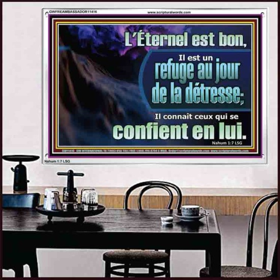 L'Éternel est un refuge au jour de la détresse. Cadre acrylique mural sanctuaire (GWFREAMBASSADOR11416) 