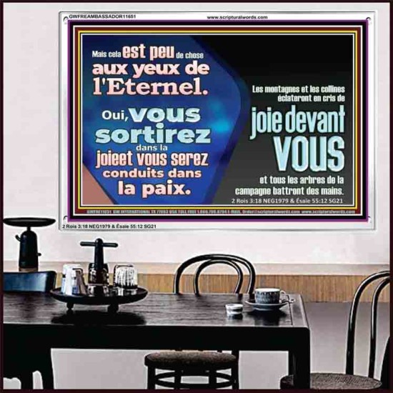 Oui, vous sortirez dans la joieet vous serez conduits dans la paix. Art mural scripturaire avec cadre acrylique (GWFREAMBASSADOR11651) 