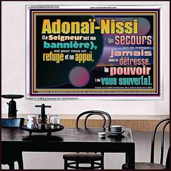 Adonaï-Nissi le pouvoir |de vous sauver[a]. Verset biblique imprimable sur cadre acrylique (GWFREAMBASSADOR12635) 