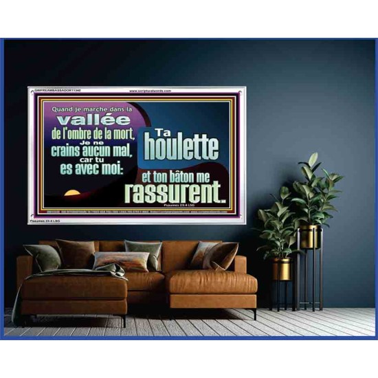 Je ne crains aucun mal, car tu es avec moi: Cadre acrylique d'art mural inspirant ultime (GWFREAMBASSADOR11340) 