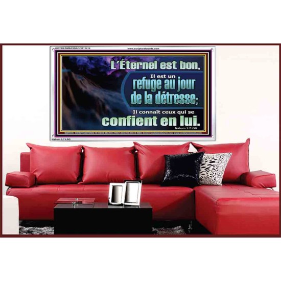 L'Éternel est un refuge au jour de la détresse. Cadre acrylique mural sanctuaire (GWFREAMBASSADOR11416) 