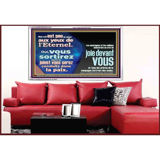 Oui, vous sortirez dans la joieet vous serez conduits dans la paix. Art mural scripturaire avec cadre acrylique (GWFREAMBASSADOR11651) 