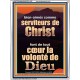 comme serviteurs de Christ font de tout cœur la volonté de Dieu Cadre acrylique Power Bible unique (GWFREAMBASSADOR11365) 