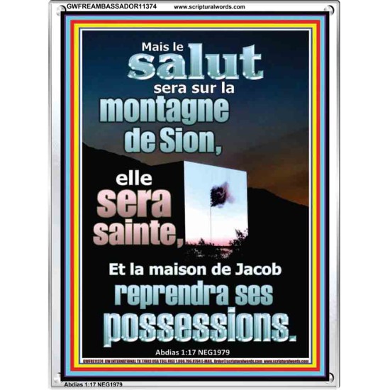 Sur le mont Sion sera la délivrance Image unique de la Bible sur le pouvoir (GWFREAMBASSADOR11374) 