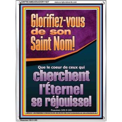 Glorifiez-vous de son Saint Nom! Cadre acrylique puissance éternelle (GWFREAMBASSADOR11627) 