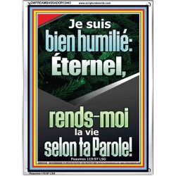 Éternel, rends-moi la vie selon ta Parole! Cadre acrylique puissance ultime (GWFREAMBASSADOR12443) 