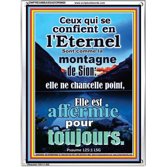 Ceux qui se confient en l'Eternel Sont comme la montagne de Sion:  Cadre acrylique d'art biblique (GWFREAMBASSADOR9660) 