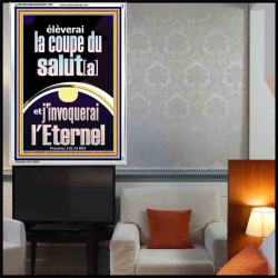 élèverai la coupe du salut[a] et j'invoquerai l'Eternel Art mural scripturaire à grand cadre en acrylique (GWFREAMBASSADOR11282) "32X48"