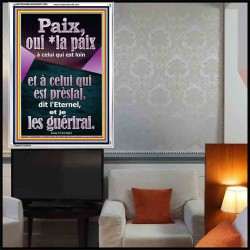 Paix, oui *la paix à celui qui est loin et à celui qui est près[a], dit l'Eternel, et je les guérirai. Cadre acrylique mural sanctuaire (GWFREAMBASSADOR11630) "32X48"