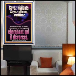 Soyez vigilants, Soyez sobres, veillez. Cadre acrylique puissance ultime (GWFREAMBASSADOR12461) 