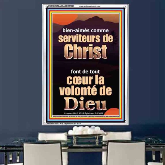 comme serviteurs de Christ font de tout cœur la volonté de Dieu Cadre acrylique Power Bible unique (GWFREAMBASSADOR11365) 