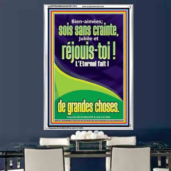 réjouis-toi?! L'Eternel fait |de grandes choses. Cadre acrylique d'art mural inspirant ultime (GWFREAMBASSADOR11613) 