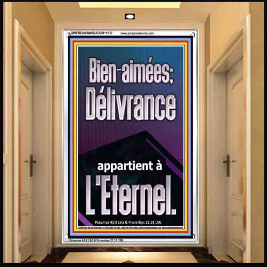 Bien-aimées; Délivrance appartient à L'Eternel. Écritures de cadre acrylique personnalisées (GWFREAMBASSADOR11517) 