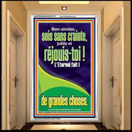 réjouis-toi?! L'Eternel fait |de grandes choses. Cadre acrylique d'art mural inspirant ultime (GWFREAMBASSADOR11613) 