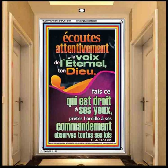 écoutes attentivement la voix de l'Éternel, ton Dieu, Versets bibliques en cadre acrylique en ligne (GWFREAMBASSADOR12534) 