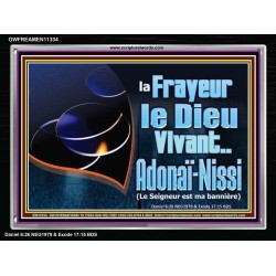 Crainte Le Dieu Vivant..Adonaï-Nissi (Le Seigneur est ma bannière) Image de puissance ultime (GWFREAMEN11334) 