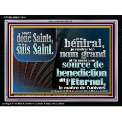 Soyez donc Saints, car je suis Saint.  Cadre acrylique d'église (GWFREAMEN11414) 