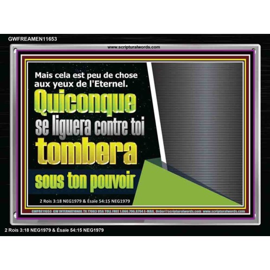 Quiconque se liguera contre toi tombera sous ton pouvoir. Cadre acrylique Verset biblique en ligne (GWFREAMEN11653) 