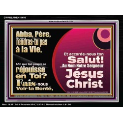 Abba Père, Fais-nous Voir ta Bonté, redonne-nous la vie. Cadre acrylique scriptural unique (GWFREAMEN11685) "33X25"