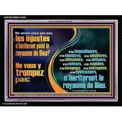 Ne savez-vous pas que les injustes n'hériteront point le royaume de Dieu? Cadre acrylique verset biblique (GWFREAMEN12558) 