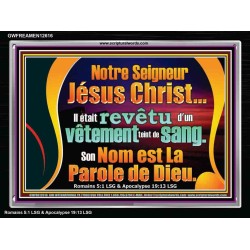 Notre Seigneur Jésus Christ Son Nom est La Parole de Dieu. Art & Décoration (GWFREAMEN12616) 