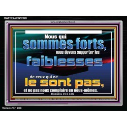 supporter les faiblesses de ceux qui ne le sont pas, Cadeau de cadre acrylique d'image de verset biblique (GWFREAMEN12628) 