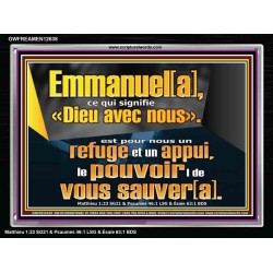 Emmanuel[a], ce qui signifie «Dieu avec nous». le pouvoir |de vous sauver[a]. Art mural avec grand cadre en acrylique et écritures (GWFREAMEN12638) 