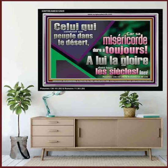 Celui qui conduisit son peuple dans le désert, A lui la gloire dans tous les siècles! Amen!  Verset biblique d'inspiration de cadre acrylique personnalisé (GWFREAMEN12609) 