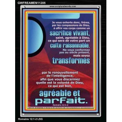 frères, par les compassions de Dieu, offrir vos corps comme un sacrifice vivant, saint, agréable à Dieu, Cadre acrylique d'art moderne (GWFREAMEN11205) 