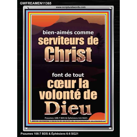 comme serviteurs de Christ font de tout cœur la volonté de Dieu Cadre acrylique Power Bible unique (GWFREAMEN11365) 