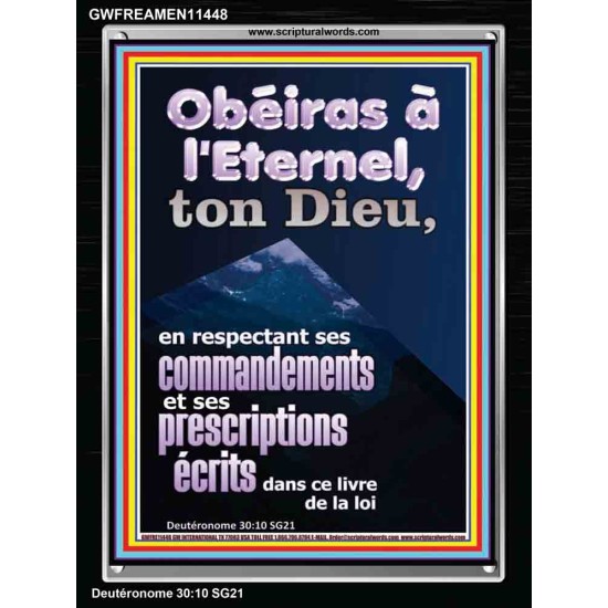 Obéiras à l'Eternel, ton Dieu, en respectant ses commandements Cadre acrylique d'église (GWFREAMEN11448) 