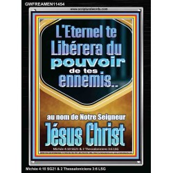 L'Eternel te Libérera du pouvoir de tes ennemis Cadre acrylique avec versets bibliques pour la maison en ligne (GWFREAMEN11454) "25X33"