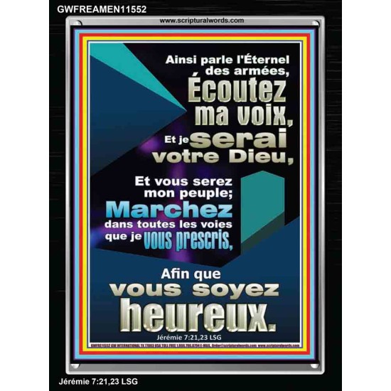 Écoutez ma voix, Et je serai votre Dieu, Et vous serez mon peuple; Verset biblique de cadre acrylique personnalisé (GWFREAMEN11552) 