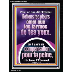 Retiens tes pleurs, car il y aura une compensation pour ta peine, Cadre acrylique Power Bible unique (GWFREAMEN12460) 