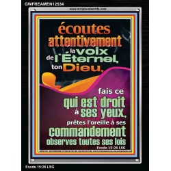 écoutes attentivement la voix de l'Éternel, ton Dieu, Versets bibliques en cadre acrylique en ligne (GWFREAMEN12534) "25X33"