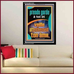 prends garde à toi et veille attentivement sur ton âme. Cadre Acrylique Verset Biblique en ligne (GWFREAMEN12535) "25X33"