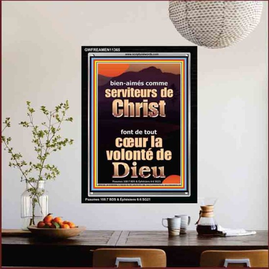 comme serviteurs de Christ font de tout cœur la volonté de Dieu Cadre acrylique Power Bible unique (GWFREAMEN11365) 