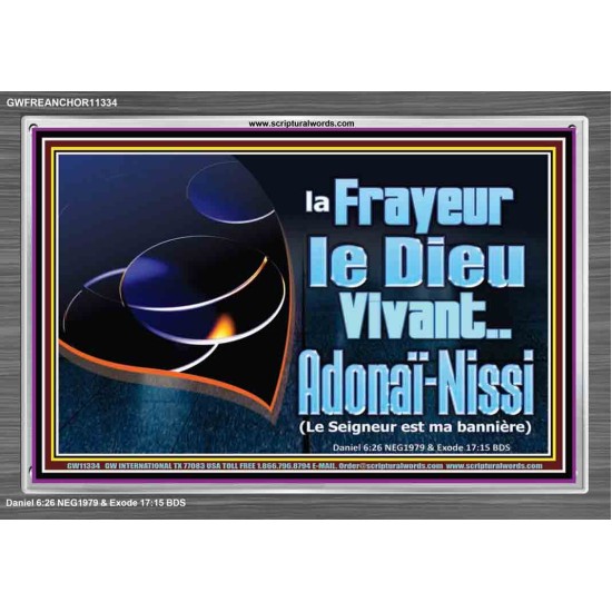 Crainte Le Dieu Vivant..Adonaï-Nissi (Le Seigneur est ma bannière) Image de puissance ultime (GWFREANCHOR11334) 