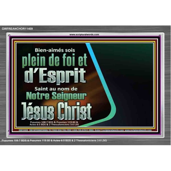 Bien-aimés sois plein de foi et d'Esprit Saint Cadre acrylique scriptural unique (GWFREANCHOR11409) 